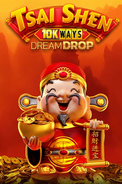 Tsai Shen 10k Ways Dream Drop